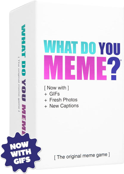 What do you Meme?- Better Than Ever Edition