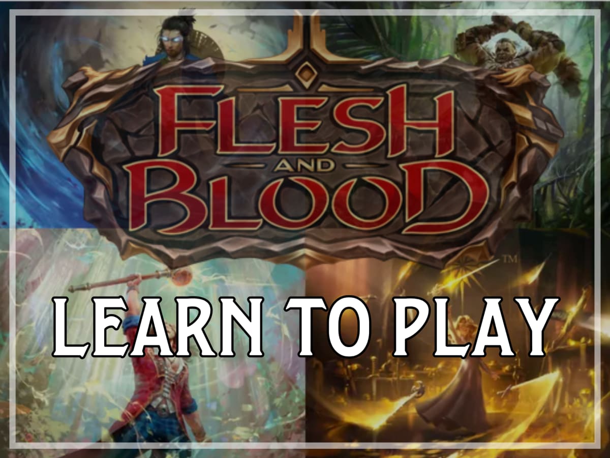 Flesh and Blood Learn To Play Event May 24th 3pm